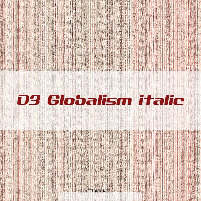 D3 Globalism italic example